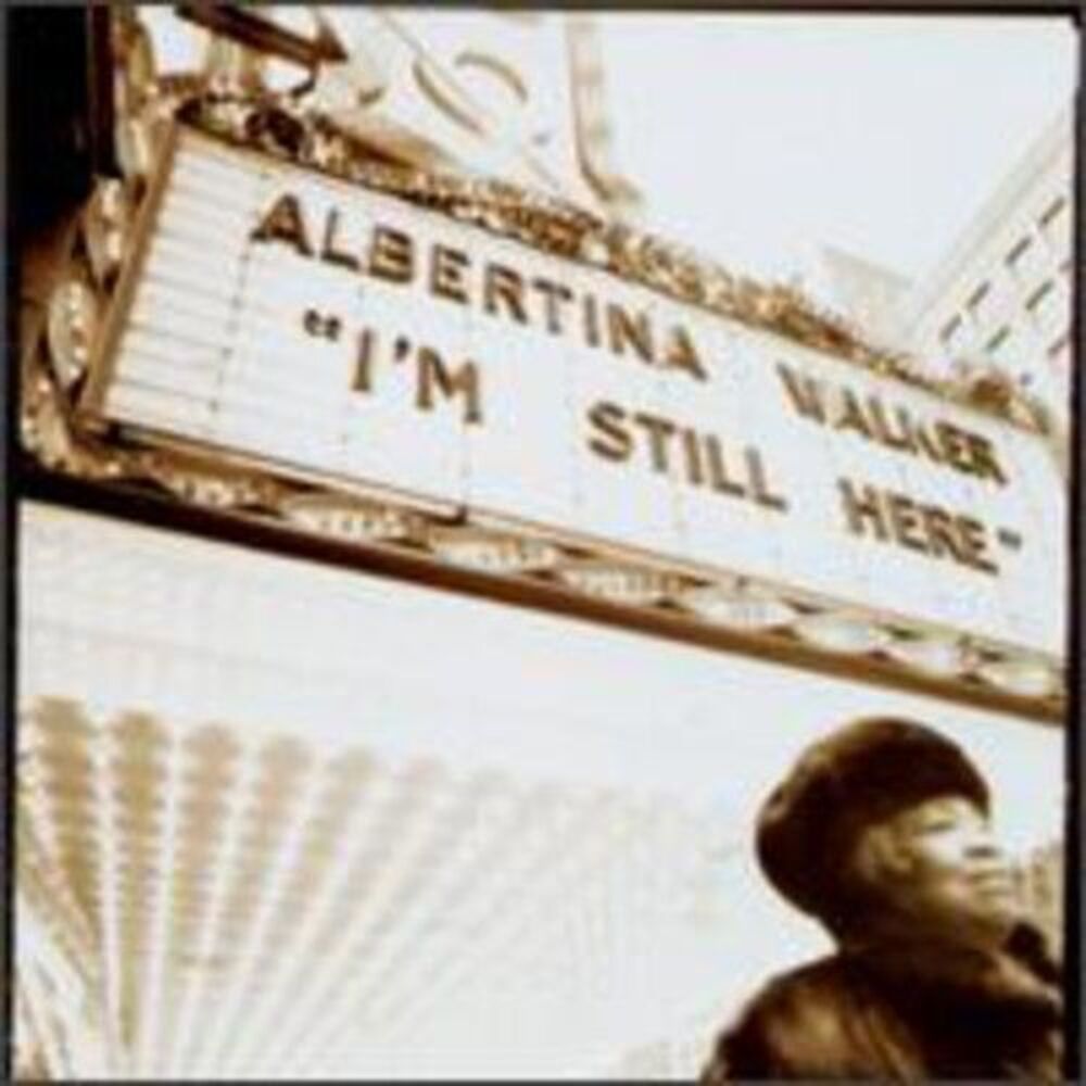 Albertina Walker - I'm Still Here  CD